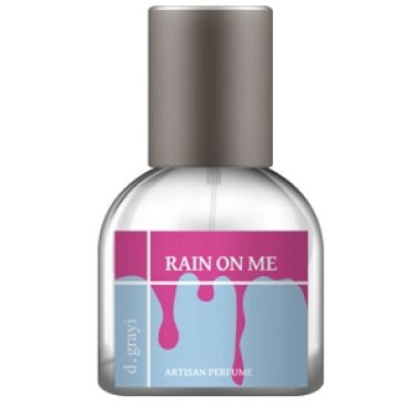 Rain On Me