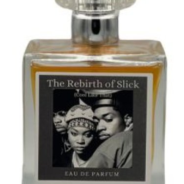Rebirth of Slick (Cool Like That)