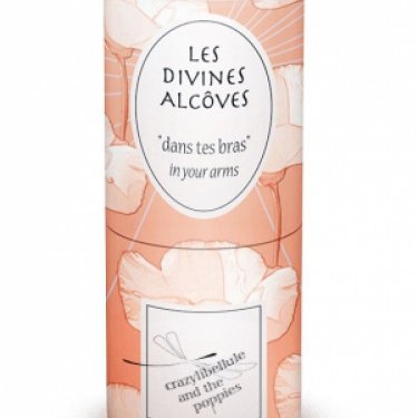 Les Divines Alcôves: Dans Tes Bras / In Your Arms