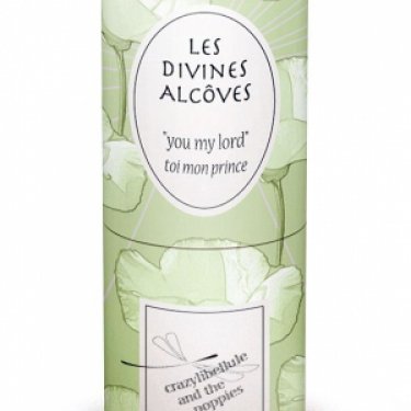 Les Divines Alcôves: Toi Mon Prince / You My Lord